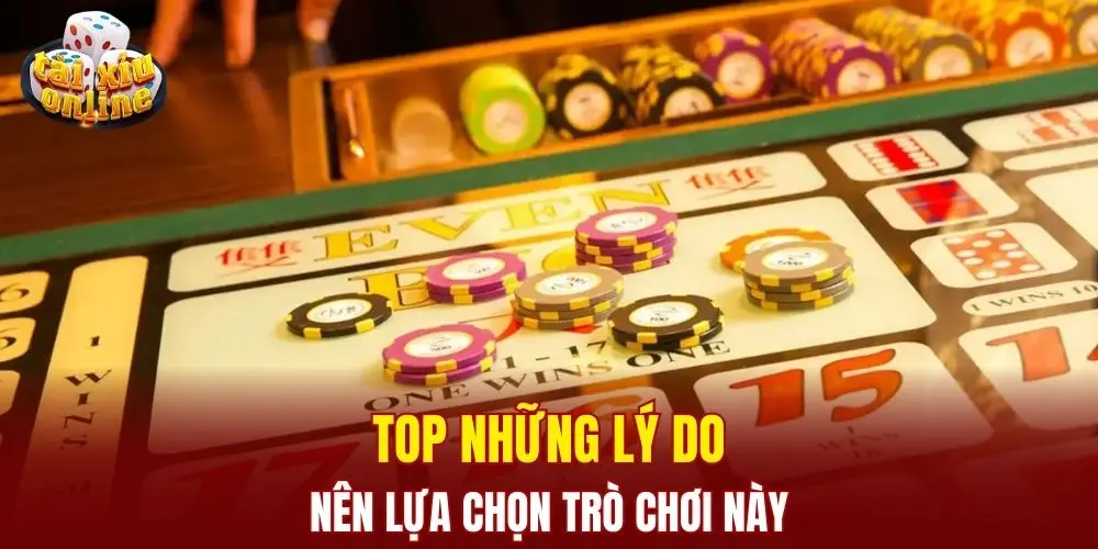 Tài Xỉu Mini - Bí Quyết Đầu Tư, Đổi Đời Trong Tầm Tay Top những lý do nên lựa chọn trò chơi này